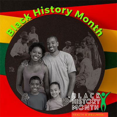 Black History Month 2022 BHM2 family