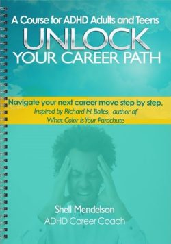 A Course for ADHD Adults and Teens: Unlock Your Career Path