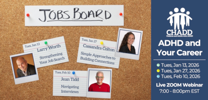 ADHD & Your Career Webinar Series