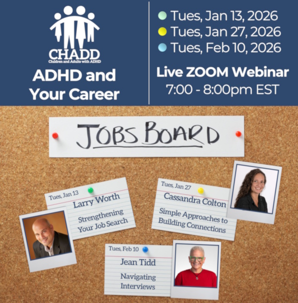 ADHD & Your Career Webinar Series